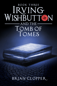 Irving Wishbutton 3: The Tomb of Tomes